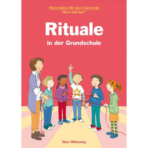 Rituale in der Grundschule
