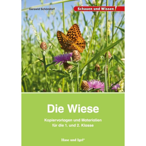 Die Wiese. Kopiervorlagen und Materialien für die 1. und 2. Klasse