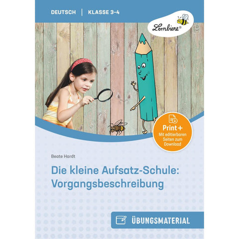 Die kleine Aufsatz-Schule: Vorgangsbeschreibung