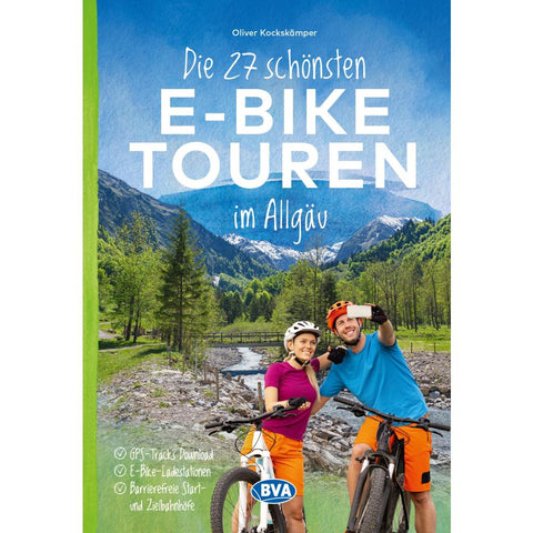 BVA Die 27 schönsten E-Bike Touren im Allgäu