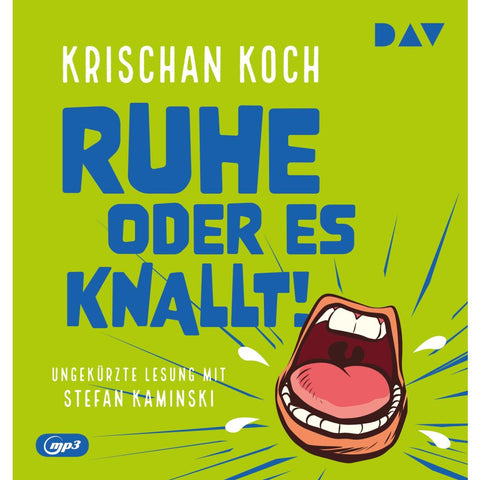 Ruhe oder es knallt!
