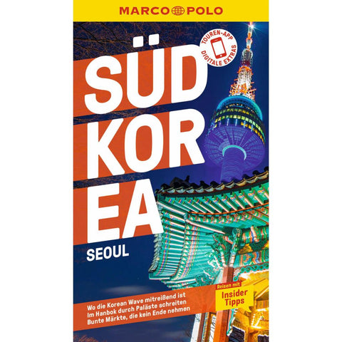 MARCO POLO Reiseführer Südkorea, Seoul