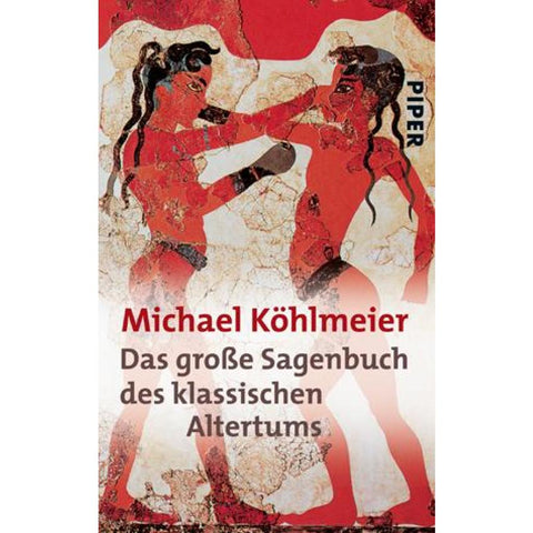 Das große Sagenbuch des klassischen Altertums