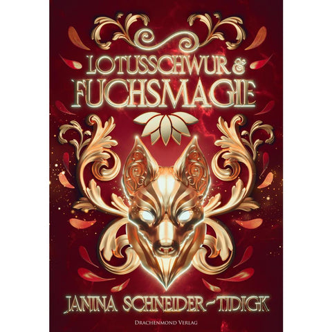 Lotusschwur & Fuchsmagie
