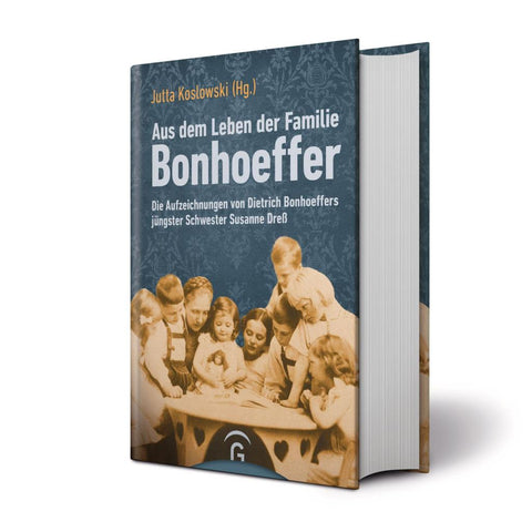 Aus dem Leben der Familie Bonhoeffer