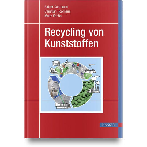 Recycling von Kunststoffen