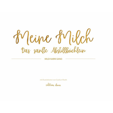 Meine Milch