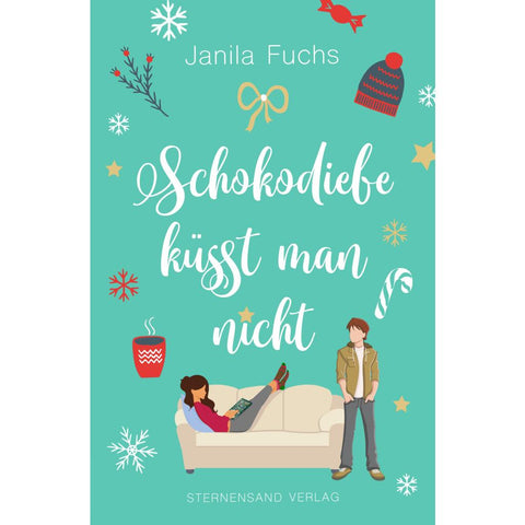 Schokodiebe küsst man nicht