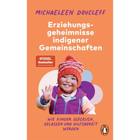 Die Erziehungsgeheimnisse indigener Gemeinschaften