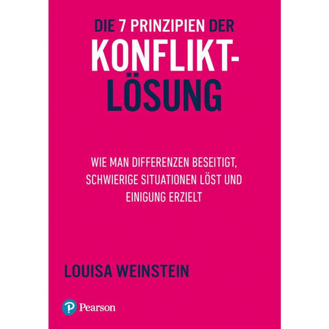 Die 7 Prinzipien der Konfliktlösung
