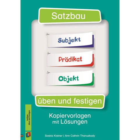 Satzbau üben und festigen