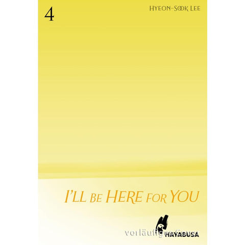 I'll Be Here For You 4