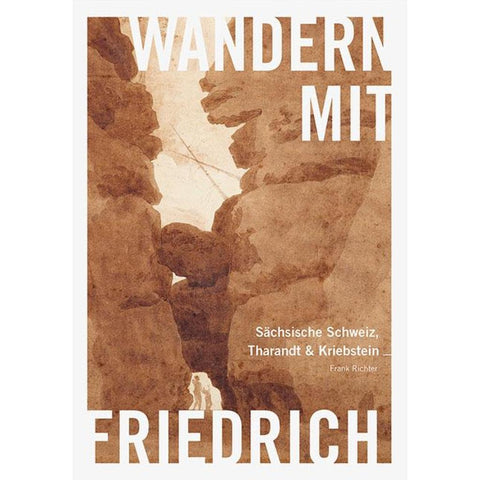 Wandern mit Caspar David Friedrich