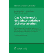 Das Familienrecht des Schweizerischen Zivilgesetzbuches