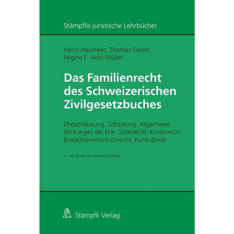 Das Familienrecht des Schweizerischen Zivilgesetzbuches