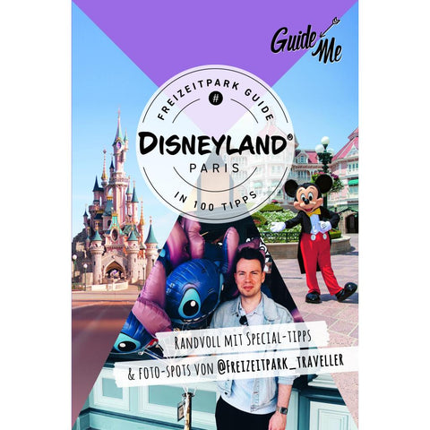 GuideMe Reiseführer Disneyland® Paris Freizeitpark Guide