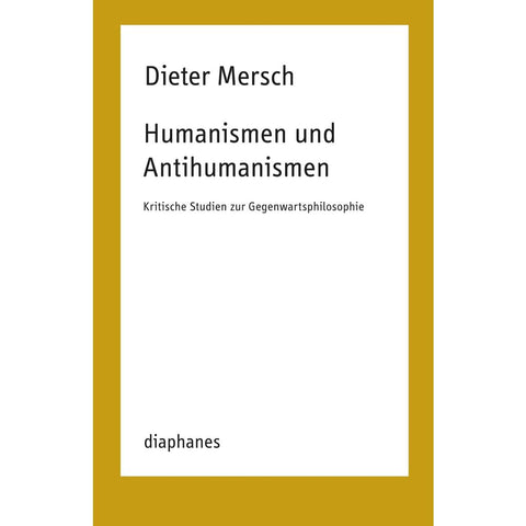 Humanismen und Antihumanismen