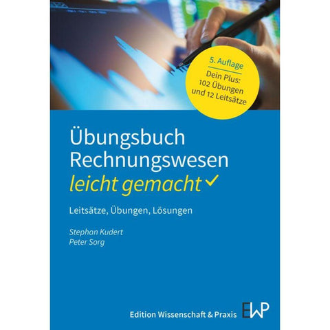 Übungsbuch Rechnungswesen - leicht gemacht