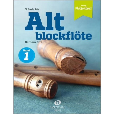 Schule für Altblockflöte 1