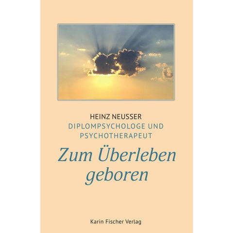 Zum Überleben geboren