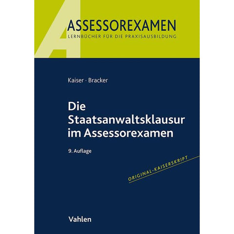Die Staatsanwaltsklausur im Assessorexamen