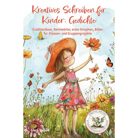 Kreatives Schreiben für Kinder: Gedichte