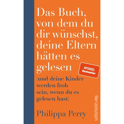 Das Buch, von dem du dir wünschst, deine Eltern hätten es gelesen