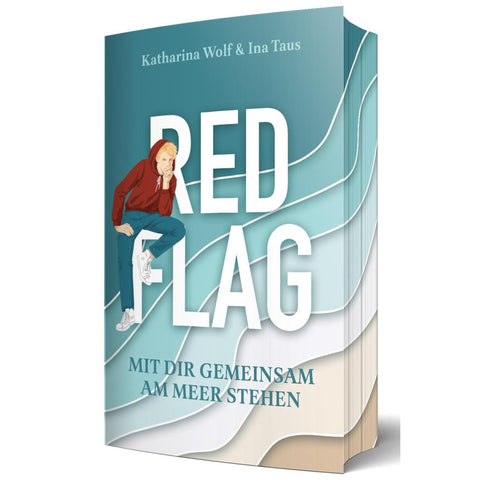 Red Flag - Mit dir gemeinsam am Meer stehen
