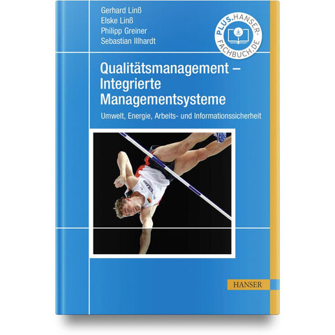 Qualitätsmanagement - Integrierte Managementsysteme
