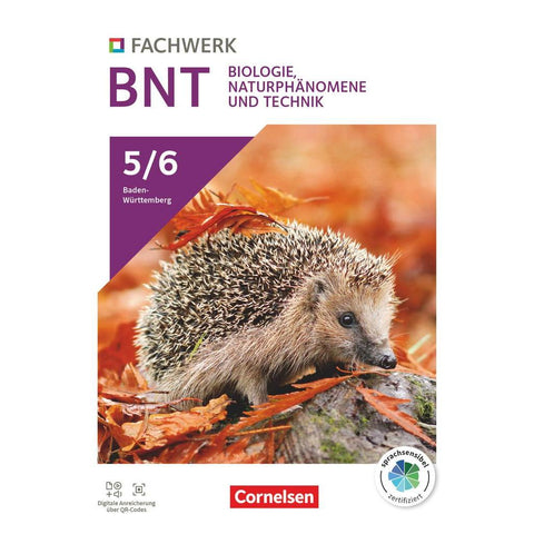 Fachwerk Naturwissenschaften 5./6. Schuljahr: Biologie, Naturphänomene und Technik - Baden-Württemberg 2025 - Schulbuch