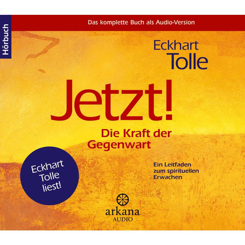 Jetzt! Die Kraft der Gegenwart - Hörbuch