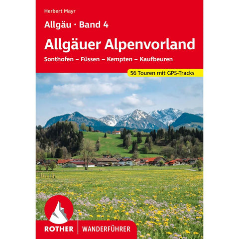 ROTHER Wanderführer Allgäu Band 4 - Allgäuer Alpenvorland