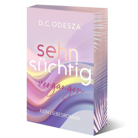 Sehnsüchtig Vergangen