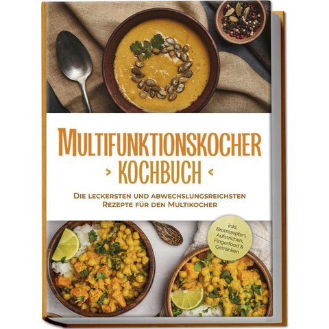 Gensen, K: Multifunktionskocher Kochbuch: Die leckersten und