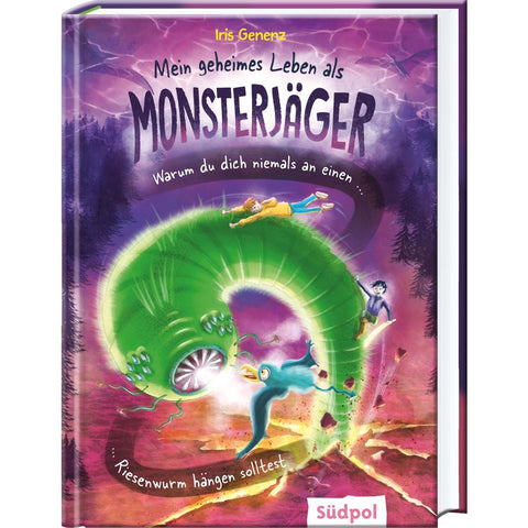 Mein geheimes Leben als Monsterjäger - Warum du niemals an einem Riesenwurm hängen solltest