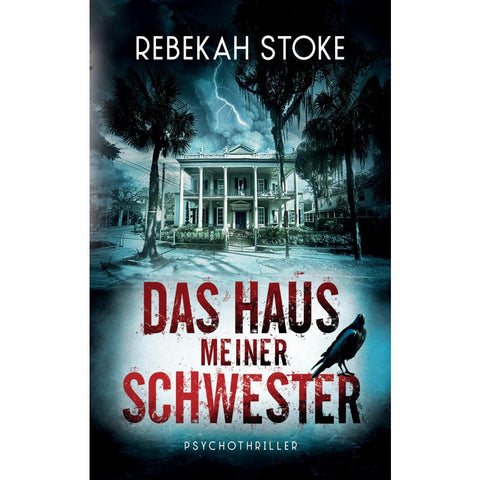 Das Haus meiner Schwester