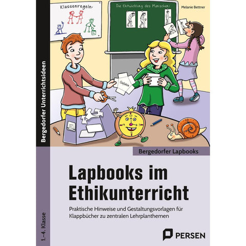 Lapbooks im Ethikunterricht - 1.-4. Klasse