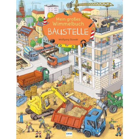 Mein großes Wimmelbuch Baustelle