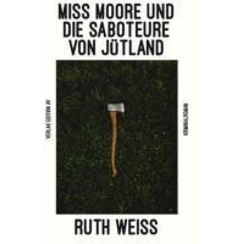 Miss Moore und die Saboteure von Jütland