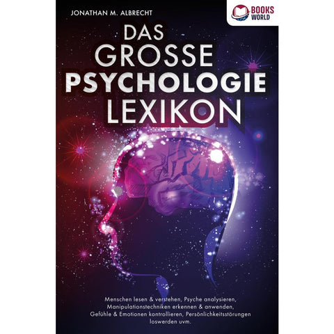 Albrecht, J: GROSSE PSYCHOLOGIE LEXIKON: Menschen lesen & ve