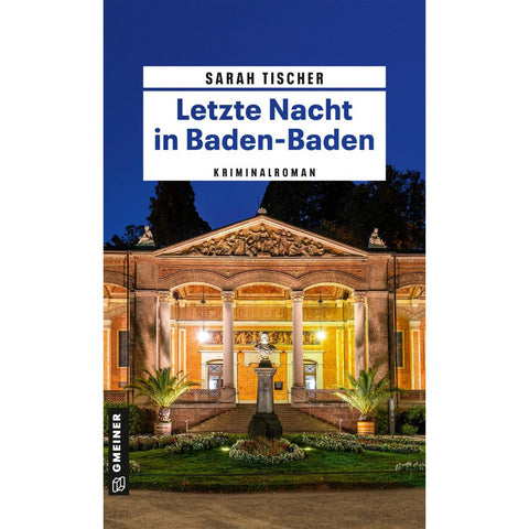 Letzte Nacht in Baden-Baden