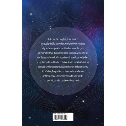 Handbuch der Übersinnlichkeit. Entdecke deine medialen Fähigkeiten und verborgenen Kräfte. Ein Praxisbuch mit zahlreichen Übungen