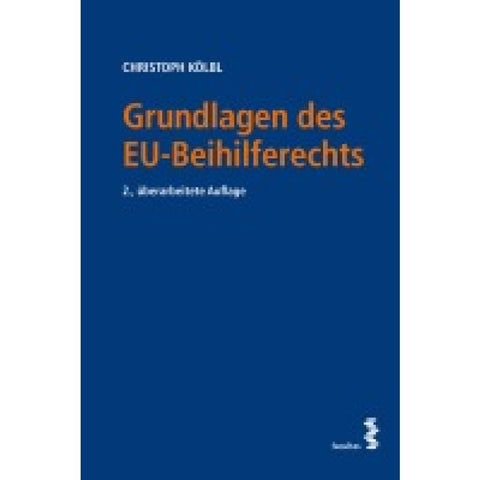 Grundlagen des EU-Beihilferechts