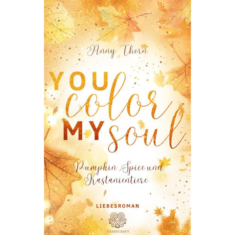 You Color my Soul