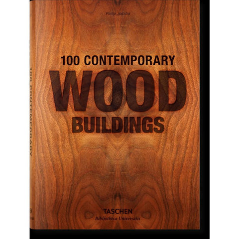 100 Contemporary Wood Buildings