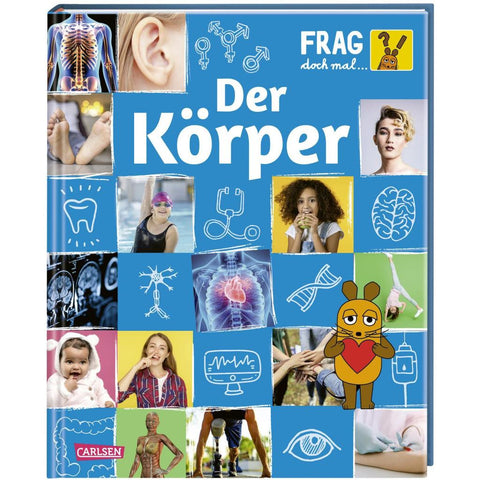 Frag doch mal ... die Maus: Der Körper