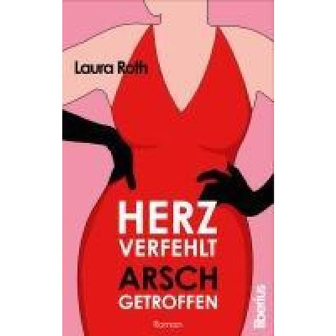 Herz verfehlt, Arsch getroffen