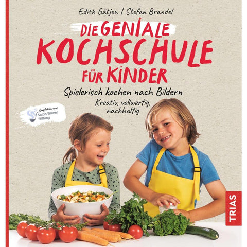 Die geniale Kochschule für Kinder