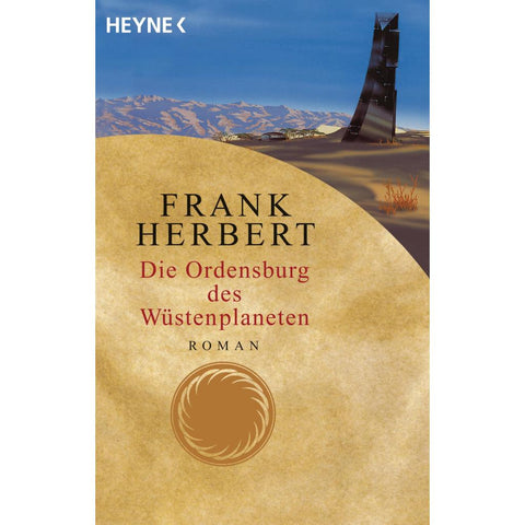 Der Wüstenplanet 06. Die Ordensburg des Wüstenplaneten