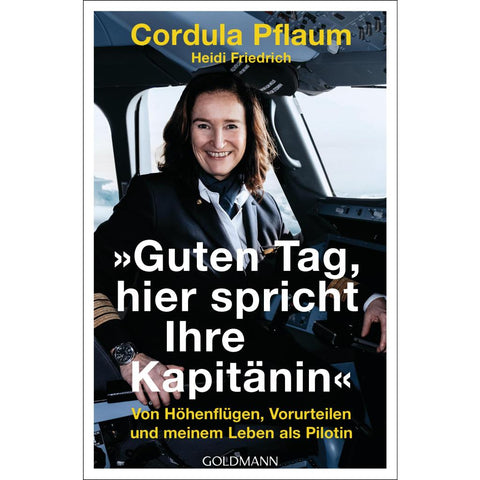 "Guten Tag, hier spricht Ihre Kapitänin"